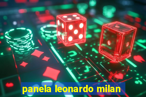 panela leonardo milan